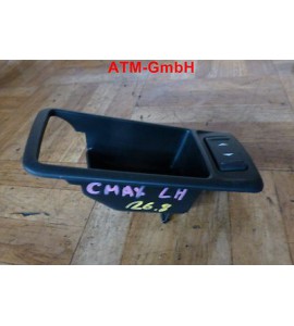 Verkleidung Fensterheberschalter hinten links Ford Focus C-MAX 3M51226A37ABW